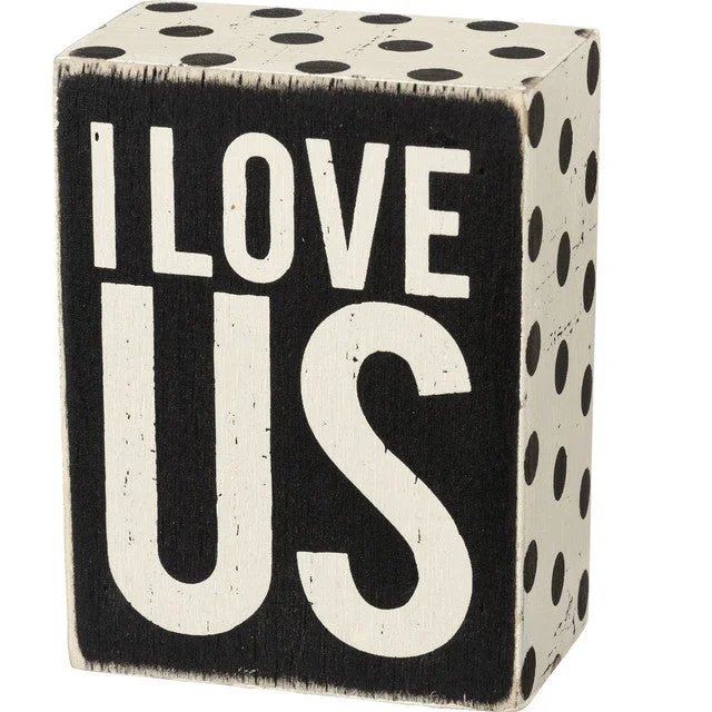 Wood Sign - I Love Us