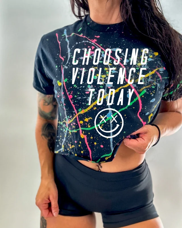 Salty Savage Ladies “Choosing Violence Today” Paint Splatter Crop Tee